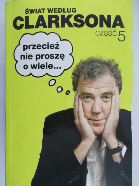Clarkson Jeremy - Świat według Clarksona
