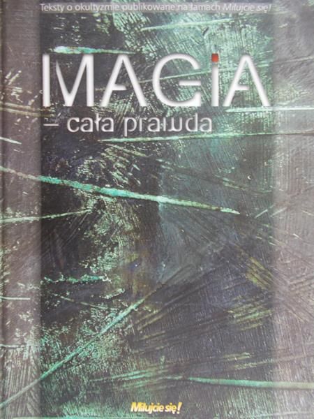 Piotrowski Mieczysław - Magia - cała prawda