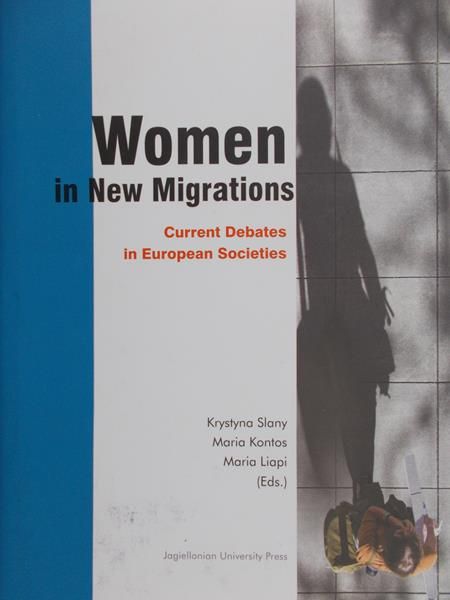 Slany Krystyna - Women in New  Migrations