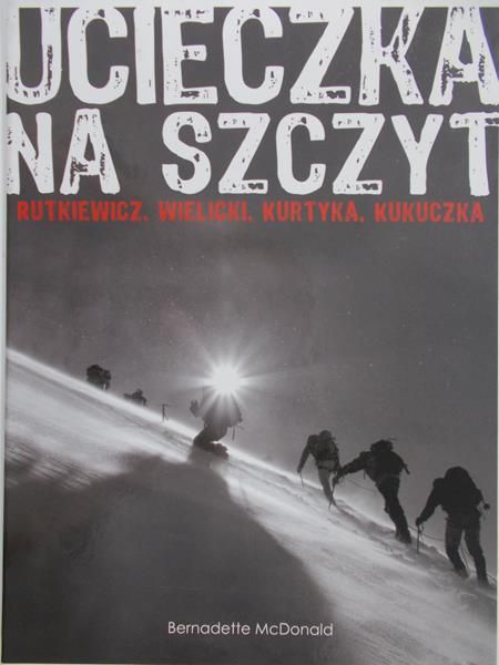 McDonald Bernadette - Ucieczka na szczyt