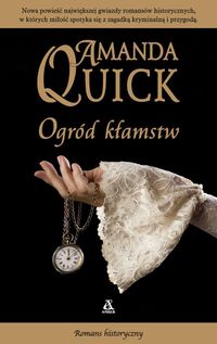 Quick Amanda - Ogród kłamstw
