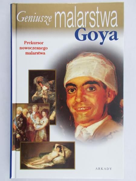 Geniusze malarstwa. Goya