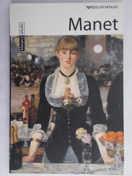 Jendryczko Małgorzata (red.) - Manet