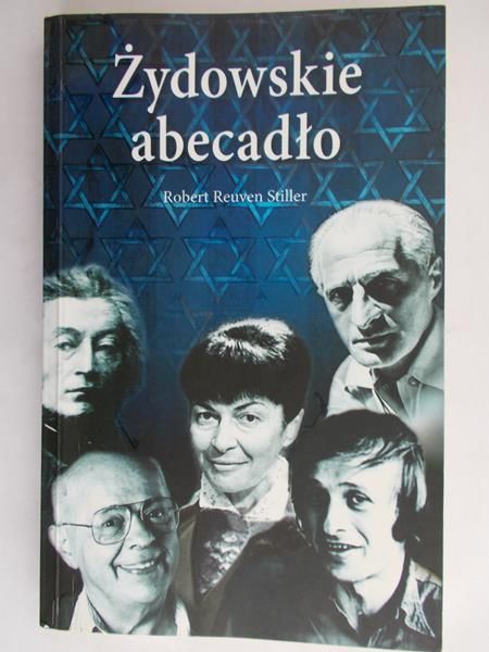 Stiller Robert Reuven - Żydowskie abecadło