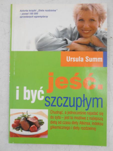 Summ Ursula - Jeść, i być szczupłym