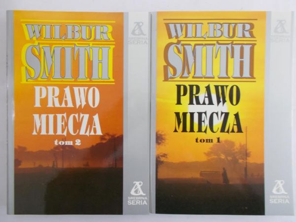 Smith Wilbur - Prawo miecza TOM I i II
