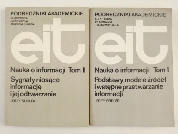 Seidler Jerzy - Nauka o informacji, Tom I-II