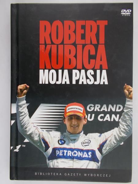 Sokół Mikołaj - Robert Kubica. Moja pasja
