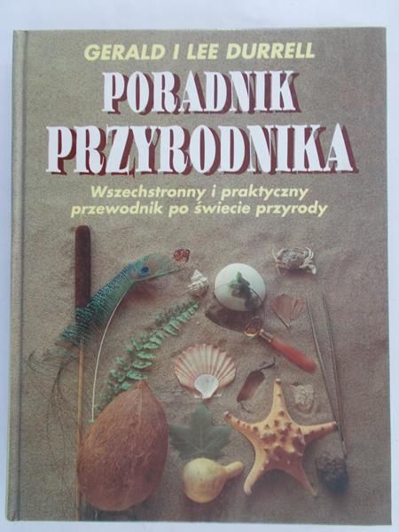 Durrell Gerald - Poradnik przyrodnika