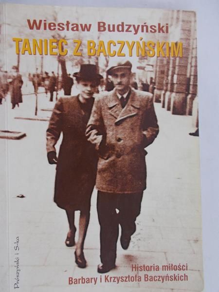 Budzyński Wiesław - Taniec z Baczyńskim