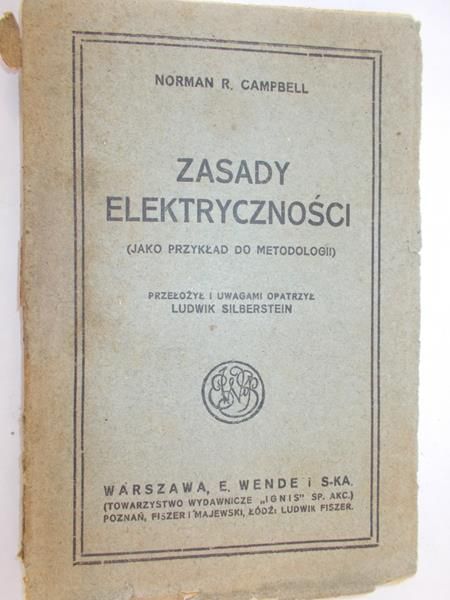 Campbell Norman - Zasady elektryczności, 1913 r.