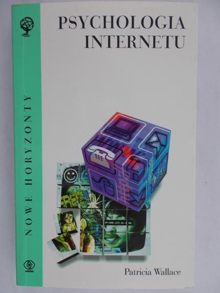 Wallace Patricia - Psychologia internetu