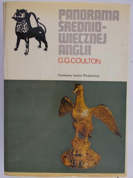 Coulton G.G. - Panorama średniowiecznej Anglii