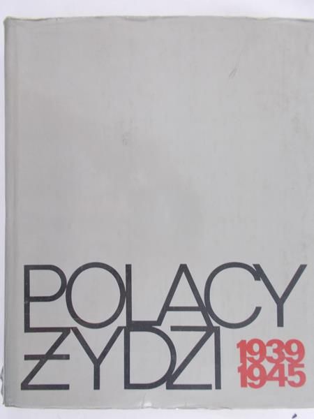 Stanisław Wroński - Polscy Żydzi 1939-1945