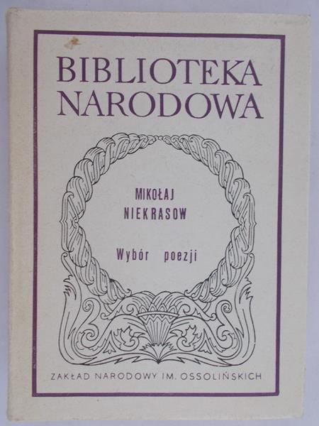 Niekrasow Mikołaj - Wybór poezji, BN