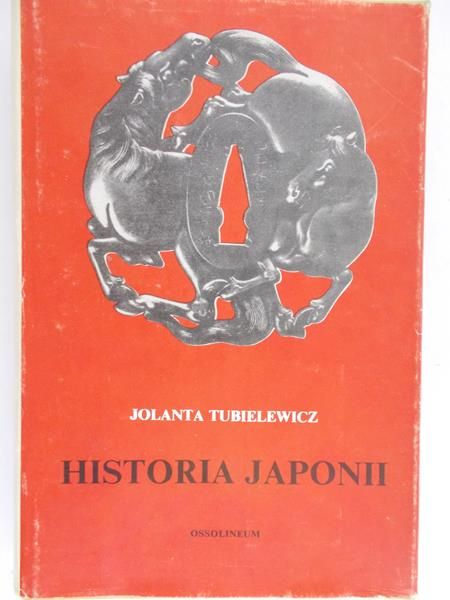 Tubielewicz Jolanta - Historia Japonii