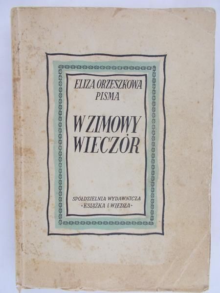 Orzeszkowa Eliza - W zimowy wieczór, 1949 r.