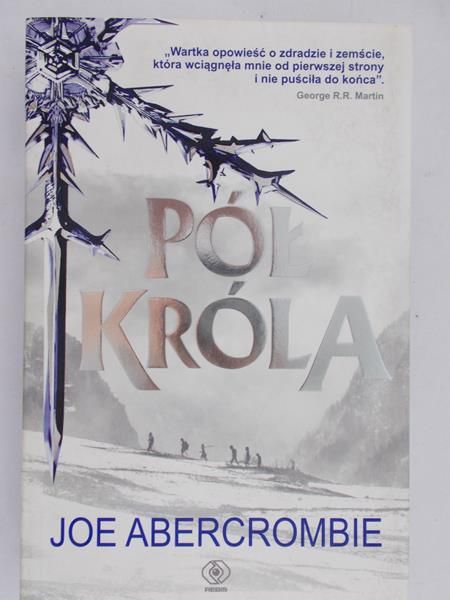 Abercrombie Joe - Pół króla