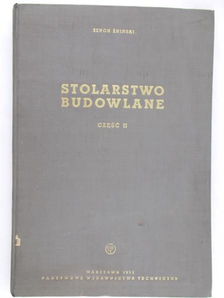 Żniński Zenon - Stolarstwo budowlane, Cz. 2