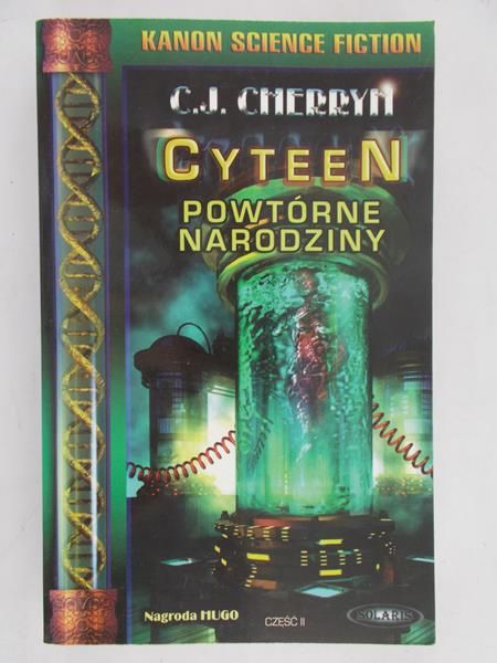 Cherryh C.J. - Cyteen: Powtórne narodziny