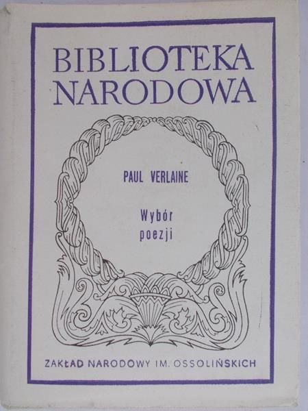 Verlaine Paul - Wybór poezji, BN