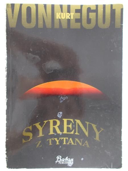 Vonnegut Kurt - Syreny z Tytana