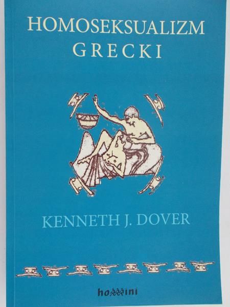 Dover Kenneth J. - Homoseksualizm grecki