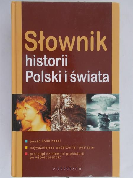 Greiner Piotr - Słownik historii Polski i świata