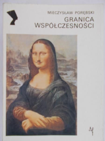 Porębski Mieczysław - Granica współczesności
