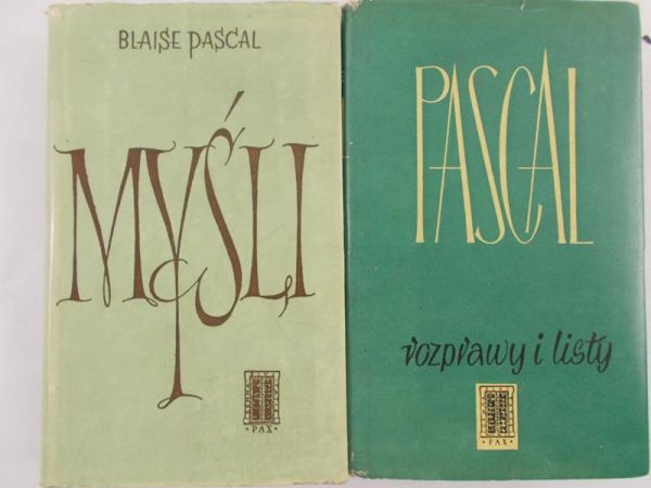 Pascal Blaise - Myśli / Rozprawy i listy