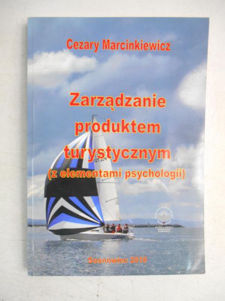 Marcinkiewicz Cezary - Zarządzanie produktem turystycznym