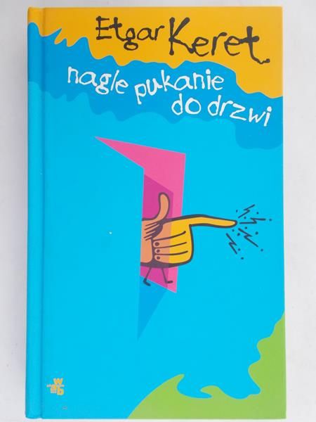 Keret Etgar  -  Nagle pukanie do drzwi