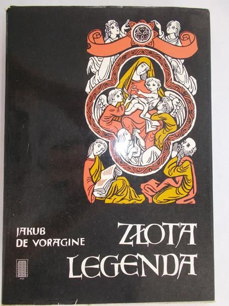 Voragine de Jakub - Złota Legenda