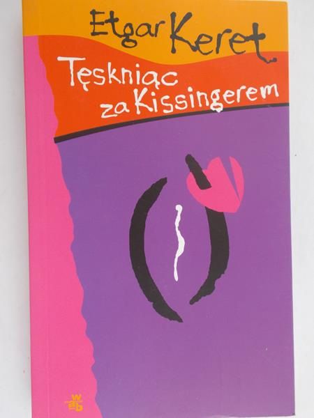 Keret Etgar - Tęskniąca za Kissingerem
