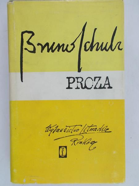 Schulz Bruno - Proza
