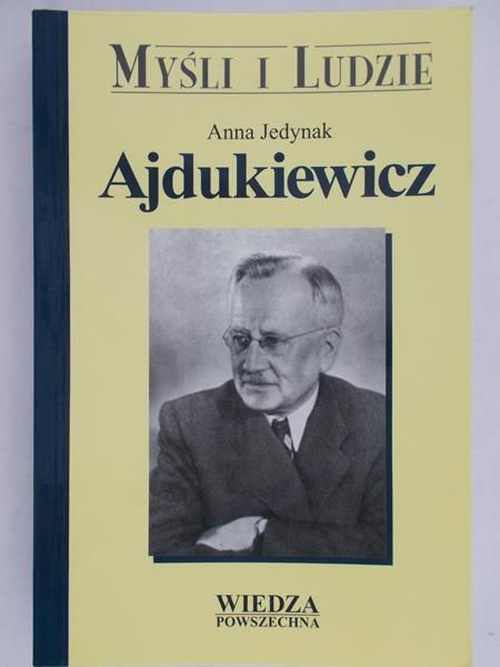 Ajdukiewicz Jedynak Anna - Myśli i ludzie