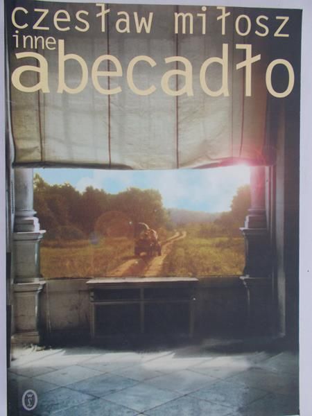 Miłosz Czesław - Inne abecadło