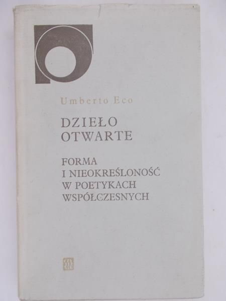 Eco Umberto - Dzieło otwarte