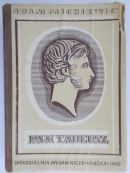 Mickiewicz Adam  - Pan Tadeusz
