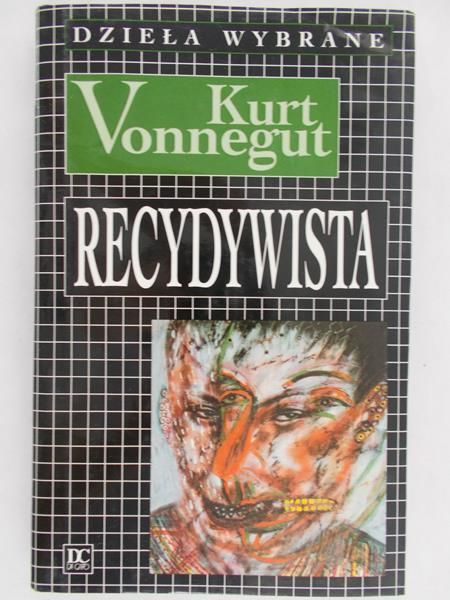 Vonnegut Kurt - Recydywista