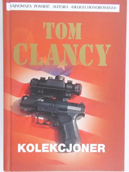 Clancy Tom - Kolekcjoner