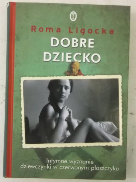 Ligocka Roma - Dobre dziecko