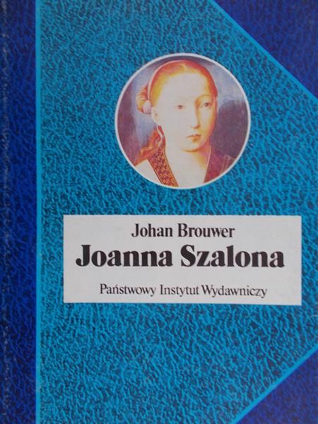 Brouwer Johan - Joanna Szalona