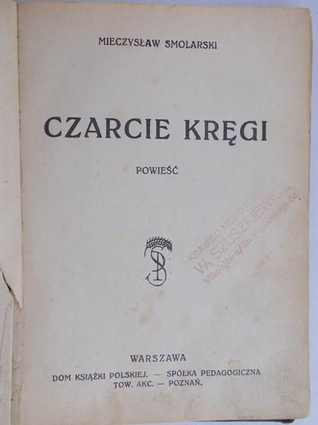 Smolarski Mieczysław - Czarcie Kręgi, 1926 r.