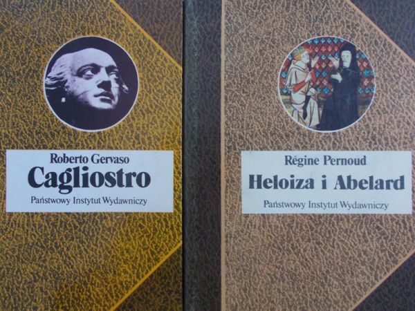 Gervaso Roberto, Pernoud Regine - Cagliostro, Heloiza i Abelard