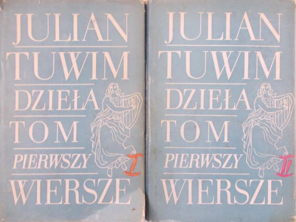 Tuwim Julian - Dzieła Tom pierrwszy wiersze