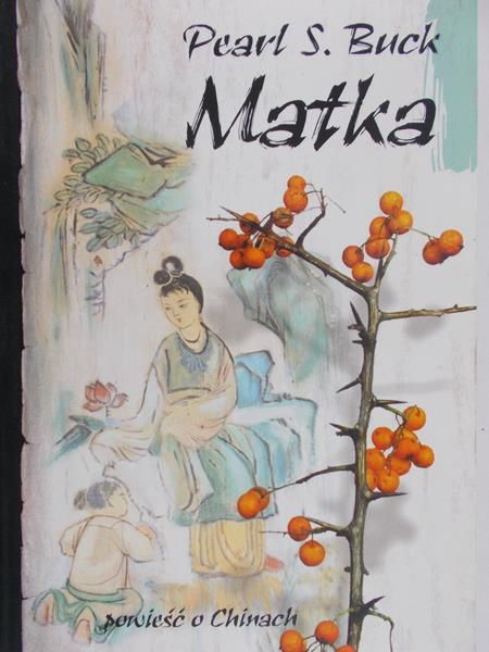 Buck Pearl S. - Matka