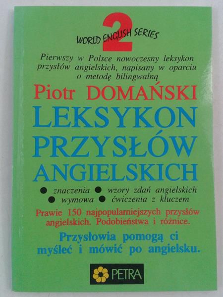 Domański Piotr - Leksykon przysłów angielskich