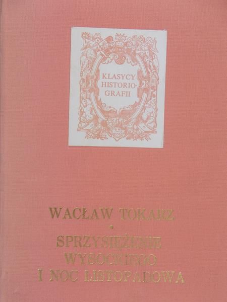 Sprzysiężenie Wysockiego i Noc Listopadowa