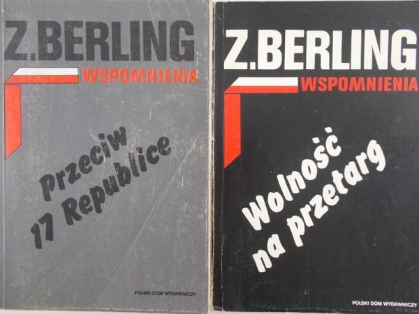 Berling Z. - Przeciw 17 Republice / Wolność na przetarg